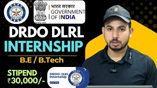 DRDO DLRL Internship 2026 | ₹30,000 Stipend | Apply Now for B.E/B.Tech Students
