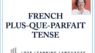 French PlusQueParfait Tense