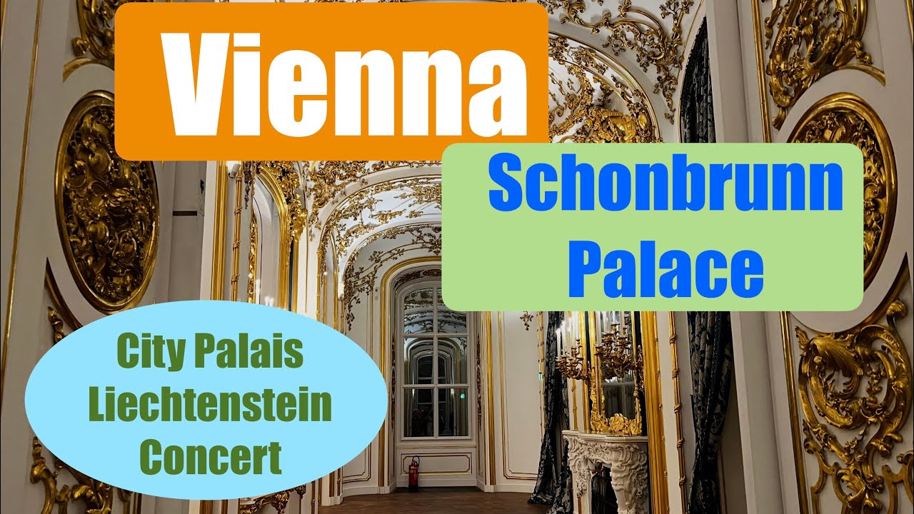 Vienna - Schonbrunn Palace, Cocktails and a Concert