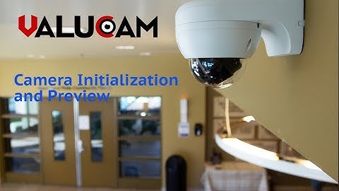 How to Initialize and Access Valucam IP Camera via Web Page