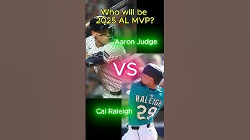 Aaron Judge vs. Cal Raleigh: Who will be 2025 AL MVP? #mlb #mlbfans #mvp #aaronjudge #calraleigh