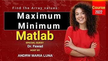 Find Maximum and Minimum in Matrix | Matlab free course