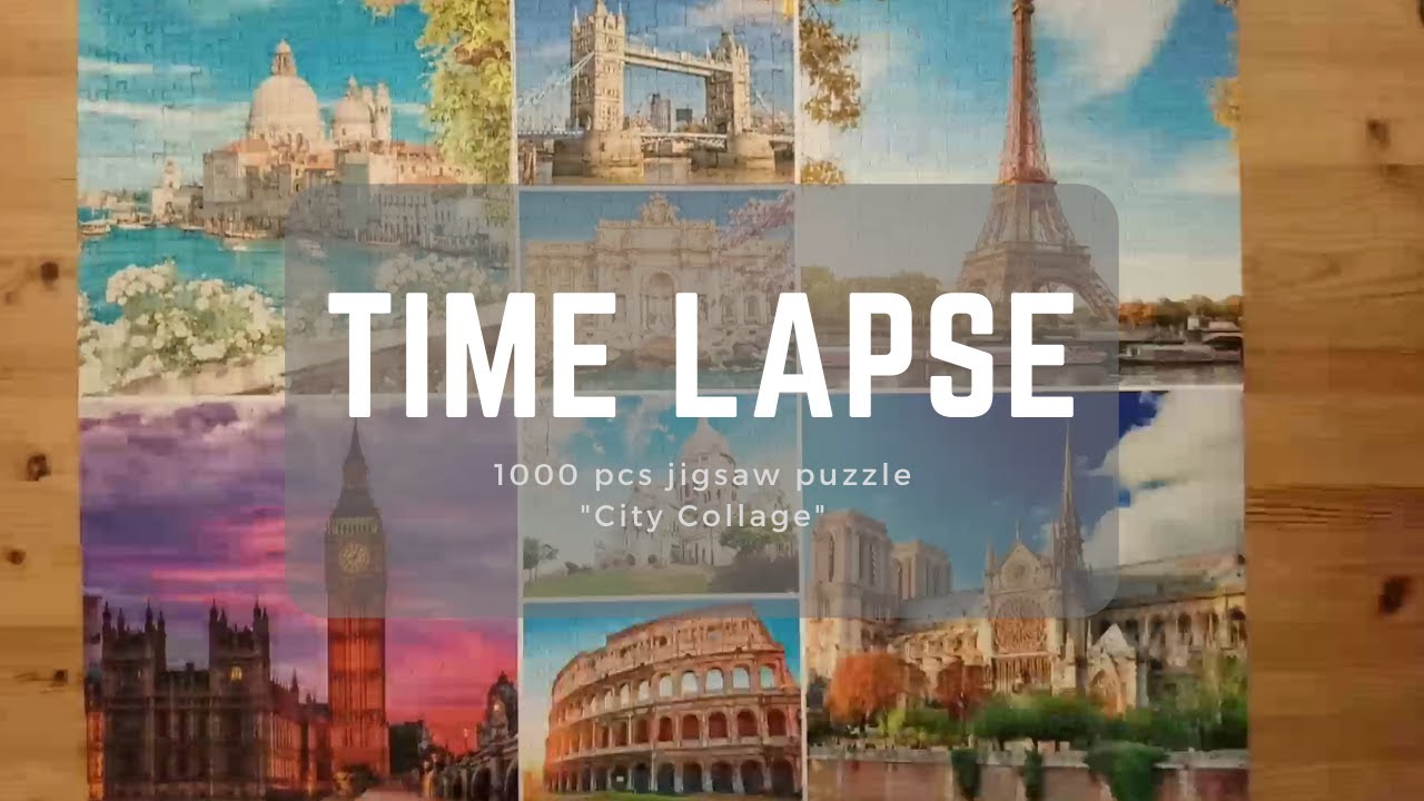 TIME LAPSE 1000 pieces jigsaw puzzle City Collage YouTube