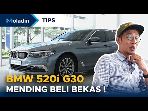 HATI-HATI BELI BMW 520i G30 2018 | TIPS MOBIL BEKAS | MOLADIN