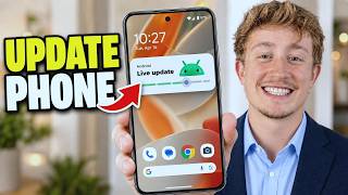 How To Update An Android Phone - Full Guide