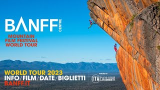 BANFF MOUNTAIN FILM FESTIVAL WORLD TOUR ITALIA 2023 - Trailer
