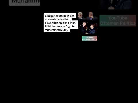 Erdogan Redet über Muhammed Mursi Shorts 1 Teil 
