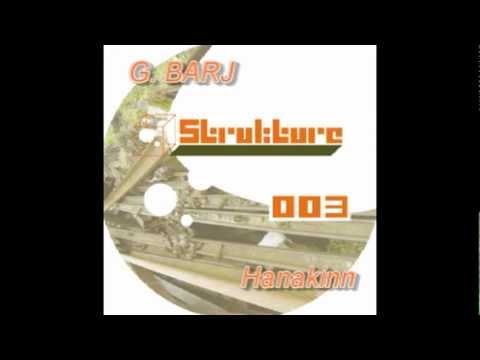 G. Barj — G. BARJ - Hanakinn [Strukture003]