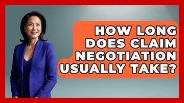 How Long Does Claim Negotiation Usually Take? - Auto Coverage Explained