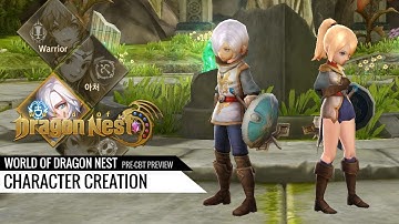World of Dragon Nest - Character creation preview (Pre-CBT)