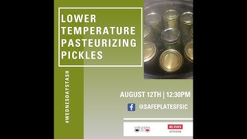 #WednesdayStash: Low Temperature Pasteurizing Pickles