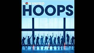 NOW UNITED - HOOPS (OFFICIAL AUDIO)
