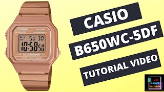 casio vintage B650WC-5DF | FULL AND TUTORIAL - YouTube