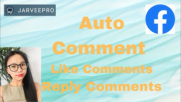 Facebook Auto Comment, Like Comments & Reply Comments with JarveePro