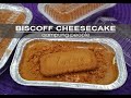 Biscoff Cheesecake | Senang rupanya nak buat cheesecake ni, tak perlu oven pun...