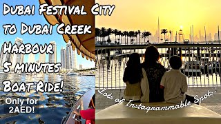 DUBAI FESTIVAL CITY TO DUBAI CREEK HARBOUR 5 MINUTES BOAT RIDE | Catlea Vlogs by Catlea Vlogs 1,444 views 2 years ago 8 minutes, 49 seconds