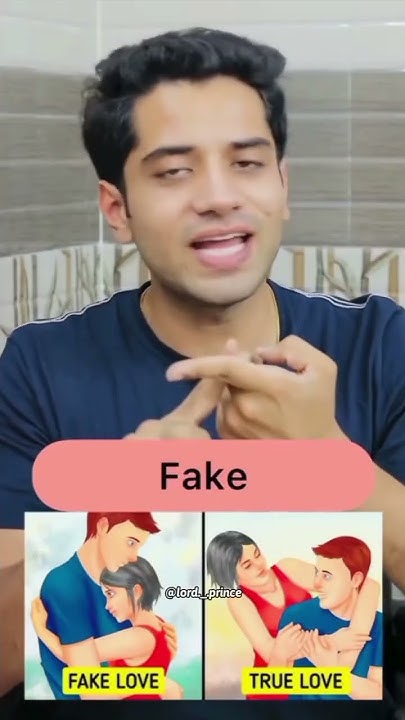 fake-love-vs-true-love-meme-shorts-youtube