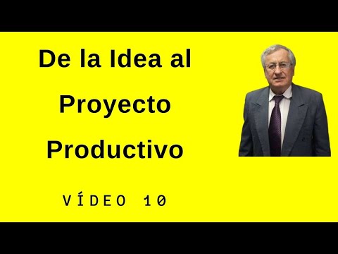 De la idea al proyecto productivo