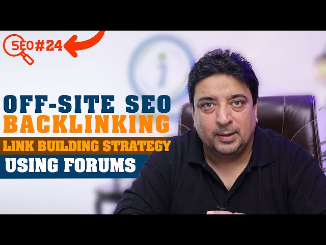 Off-Page SEO | Learning Backlinking | How to find forum backlinks? class=