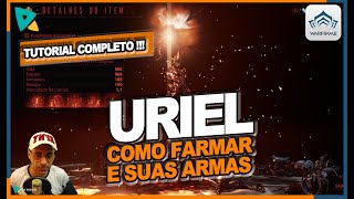 #warframe - PAZ ANCESTRAL - URIEL como farmar - Tutorial Completo PARTE 01!!!