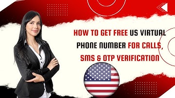 How To Get Free USA Number | How to get a US Virtual Phone Number for calls, SMS & OTP verification?