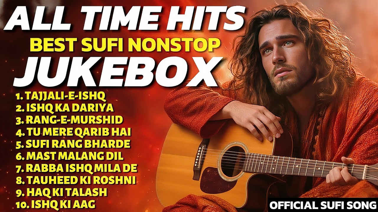 TOP TRENDING HEART TOUCHING SUFI JUKEBOX | NON STOP SUFI SONG 💔 - Classic spritual sufi songs 2026🥀