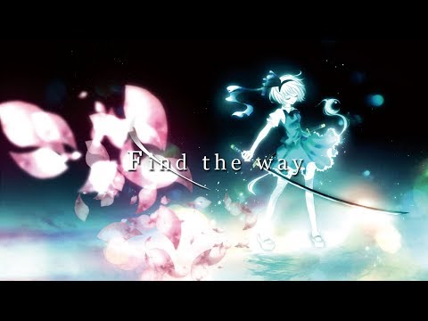Capa de 【東方ボーカル】 Find the way 【FELT】【Subbed】