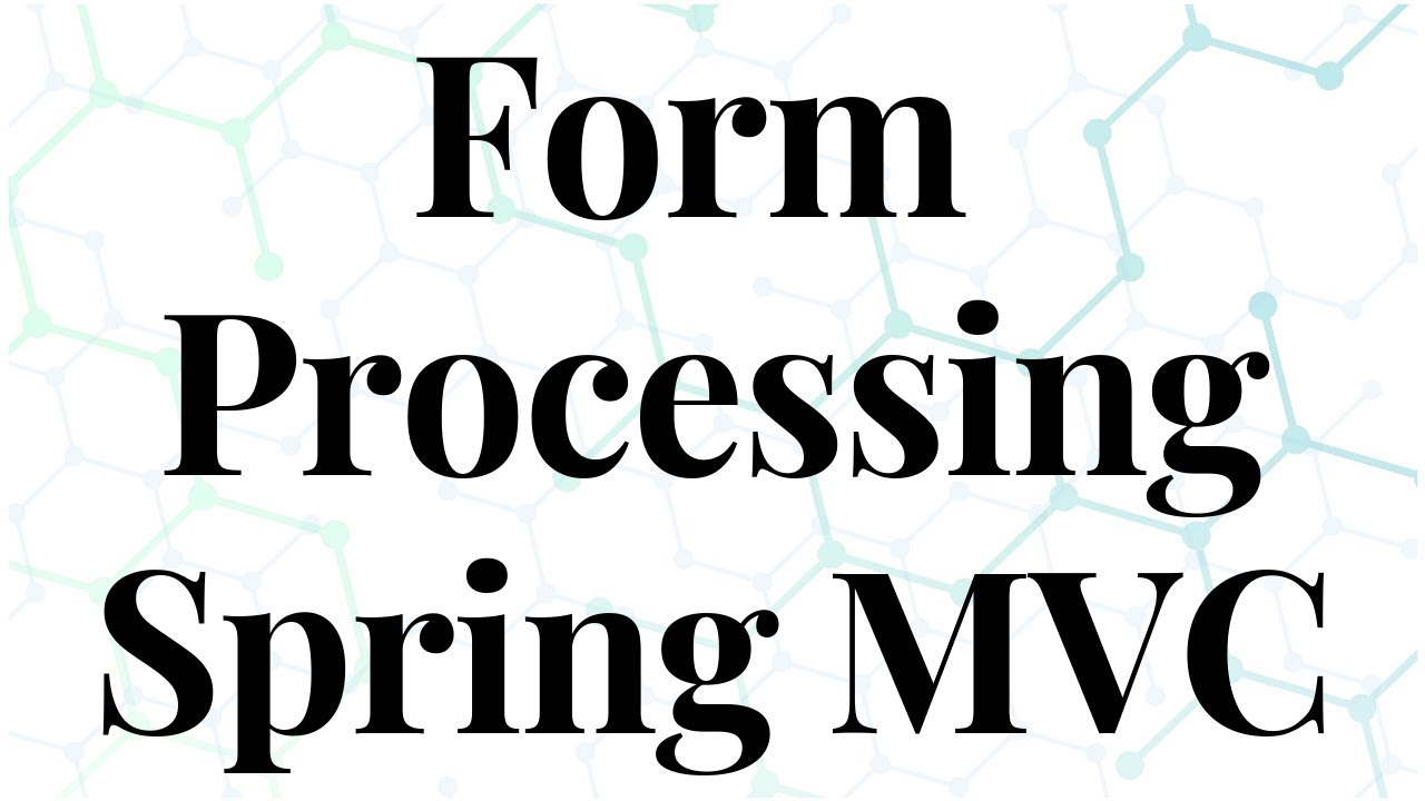 Form processing. Spring form.