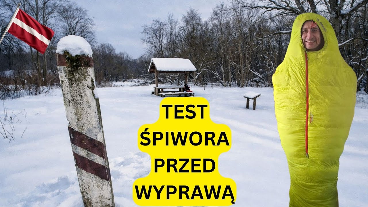 Śpiwór jest DOOPIASTY fest a stuptuty są do DOOPY. ŁOTWA #9.