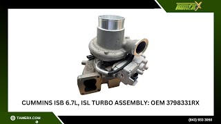 Cummins ISB 6.7L, ISL Turbo Assembly : OEM 3798331RX