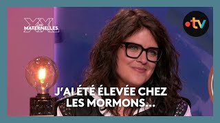 J’ai été élevée chez les Mormons… - Les Maternelles XXL
