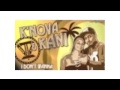 K Nova Kiani I Don T Wanna K Nova Kiani I Don T Wanna