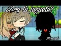 ¿Soy tu juguete? 💔-mini peli gacha life-miniatura inspirada:tu sonrisa antes la mía💕👌