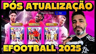🔴EFOOTBALL AO VIVO'' PÓS ATUALIZAÇÃO** EFOOTBALL! EFOOTBALL 2025 GAMEPLAY!!!