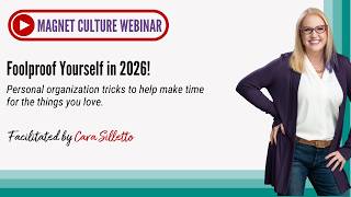 Foolproof Yourself in 2026 Webinar with Cara Silletto