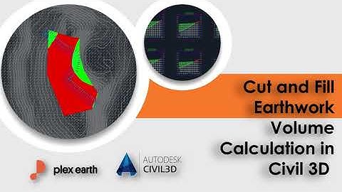 Cut and Fill Earthwork Volume Calculation in Civil 3D with Plex-Earth