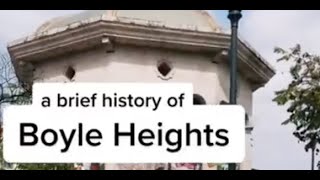 A brief history of Boyle Heights
