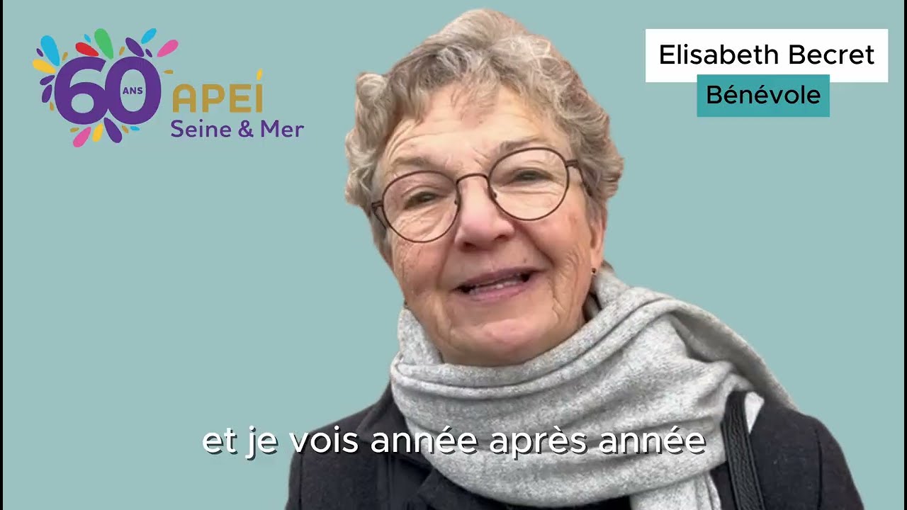 60 ans APEI Seine & Mer - 60 ans de richesses humaines