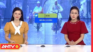 Dự báo thời tiết sáng 10/6: Hà Nội và Bắc Bộ mưa to, khả năng xảy ra lốc, sét | ANTV
