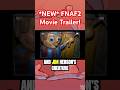 HUGE REVEALS IN NEW FNAF 2 MOVIE TRAILER?! #fnaf