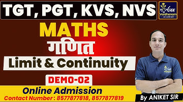 TGT PGT Maths 2022 -02 | TGT / PGT Math Limit & Continuity | TGT, PGT, KVS, NVS Math By Aniket Sir