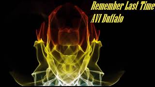 Remember Last Time -  AVI Buffalo