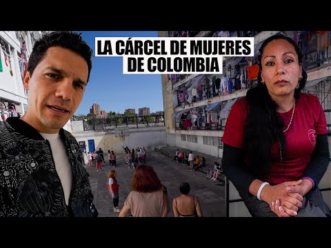 La cruda realidad de vivir en la CARCEL DE MUJERES de Colombia (1/3)