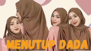 10 Tutorial dan Tips Hijab Menutup Dada dan Punggung Syari