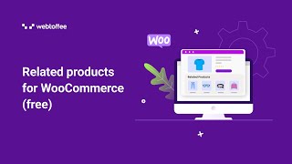 How to create custom related products for WooCommerce (free plugin)