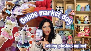 How to sell plushies online 💰🧶 Join me for an online market day!!! 🛍️Packing Orders 📦✨
