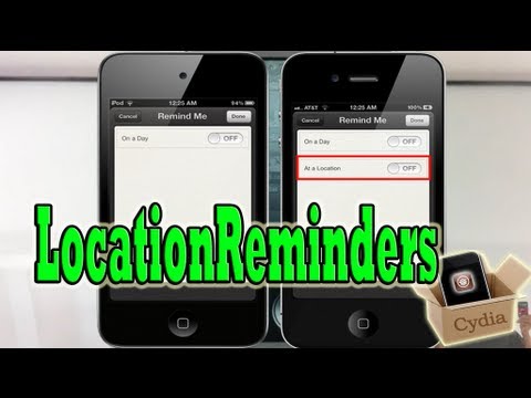 LocationReminders (Cydia Tweak) - Enable Location Based Reminders In ...