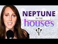 Neptune through the houses