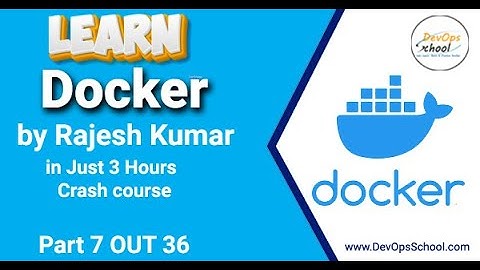 Docker Fundamental Tutorials in Just 3 Hours by Rajesh | | Part 2