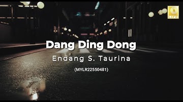 Endang S.Taurina - Dang Ding Dong (Official Lyric Video)